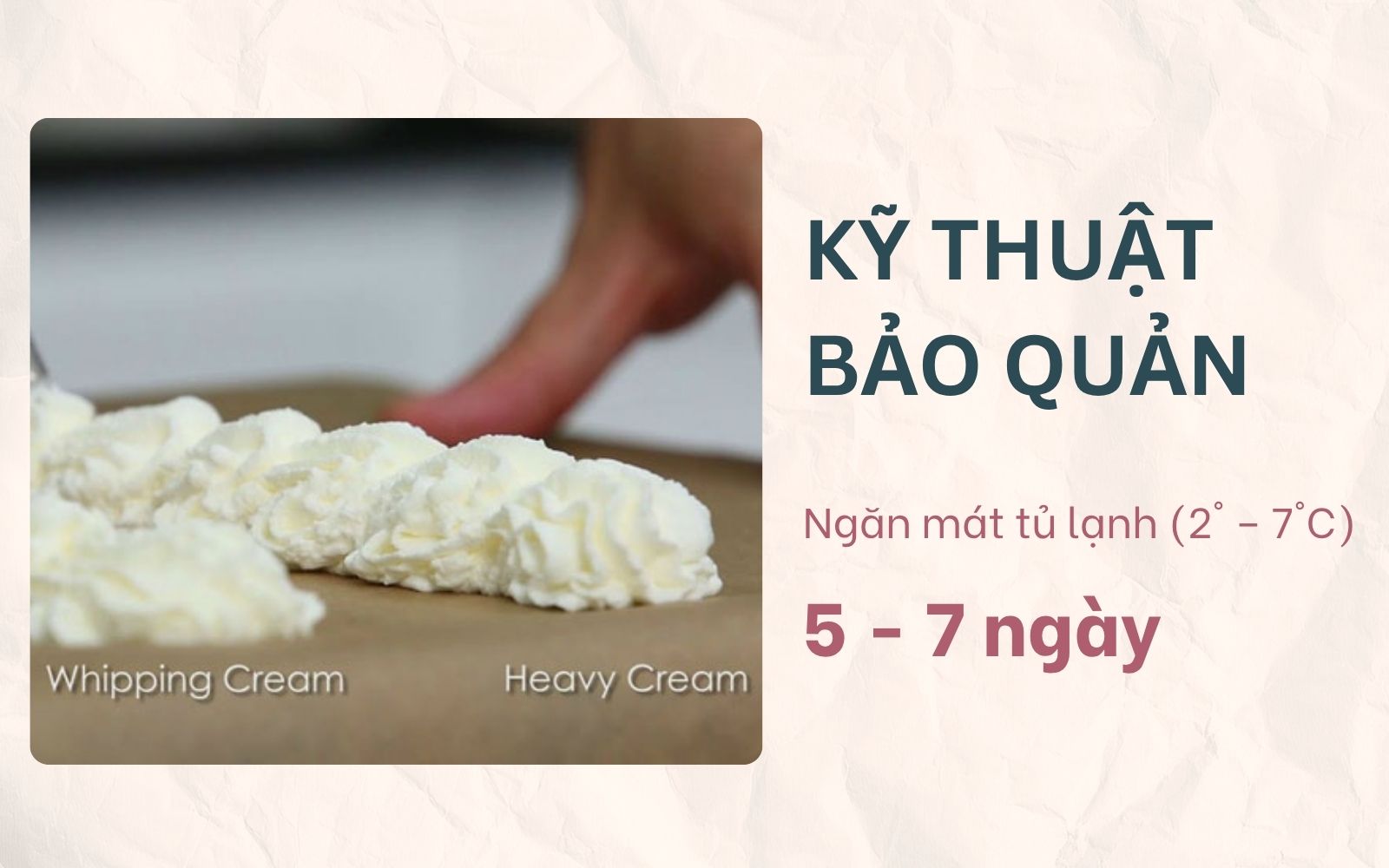 Các loại Heavy cream cần được bảo quản đúng cách để giữ độ tươi, mịn và ổn định lâu dài